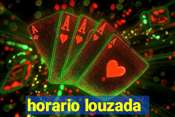 horario louzada